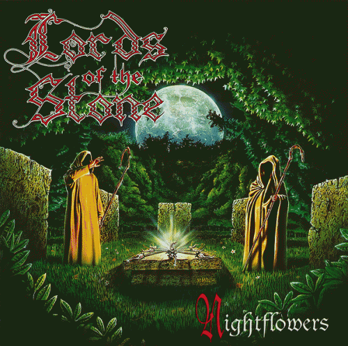 Lords Of The Stone : Nightflowers